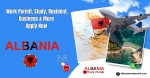 Exclusive Work Visa Information for Albania